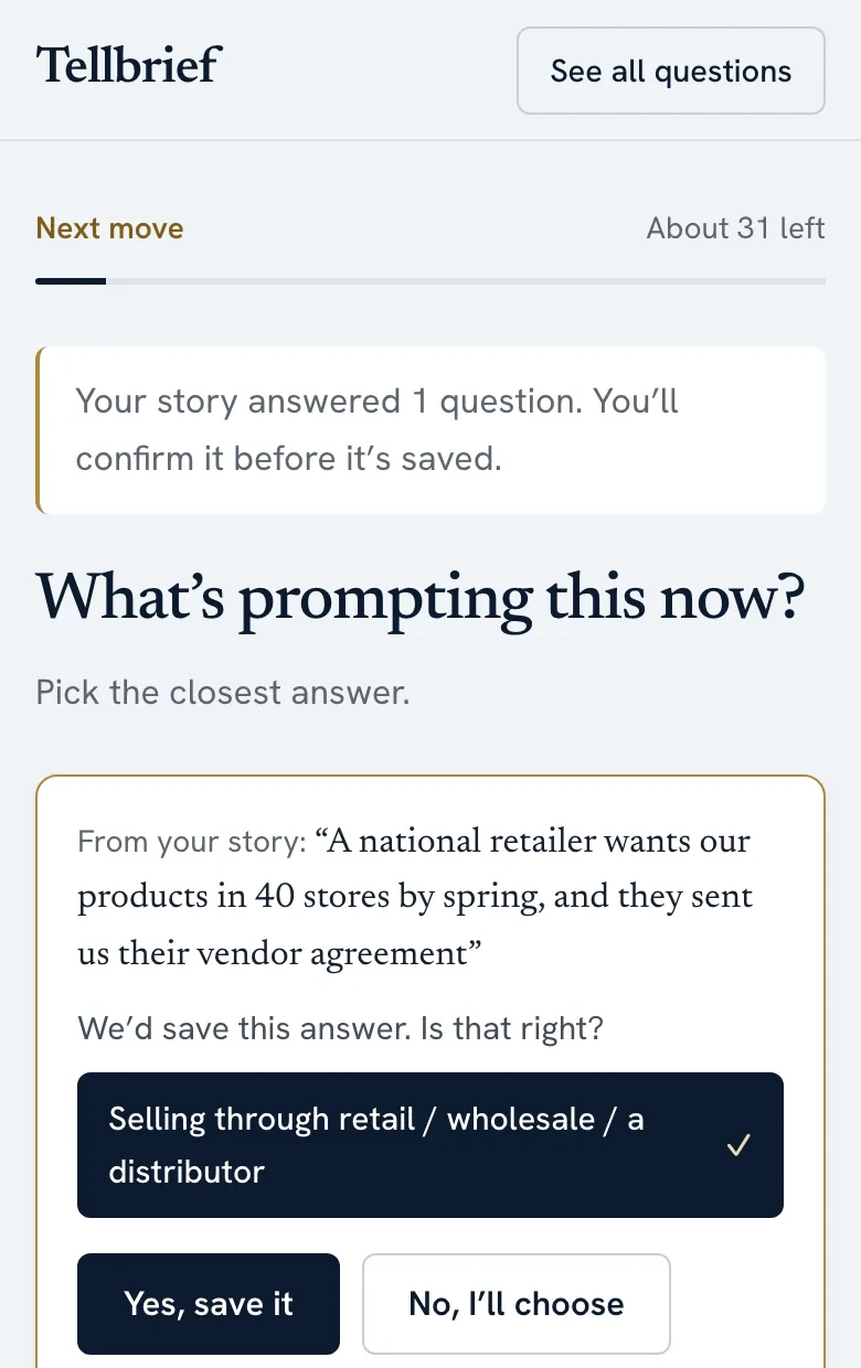 A question on a phone. A sentence from the founder’s own description is matched to an answer, with buttons to save it or choose another.